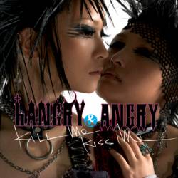 Hangry et Angry : Kill Me kiss Me